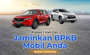 Pusat Pinjaman Jaminan BPKB Cepat Langsung Cair